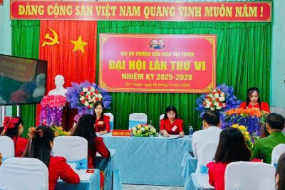 🌟 ĐẠI HỘI CHI BỘ TRƯỜNG MẪU GIÁO TÂN THUẬN NHIỆM KỲ 2025-2028🌟